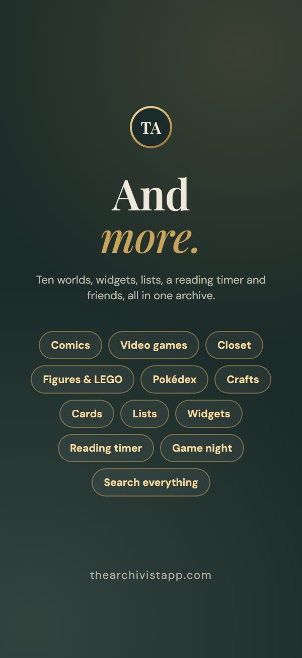 The Archivist app: And more